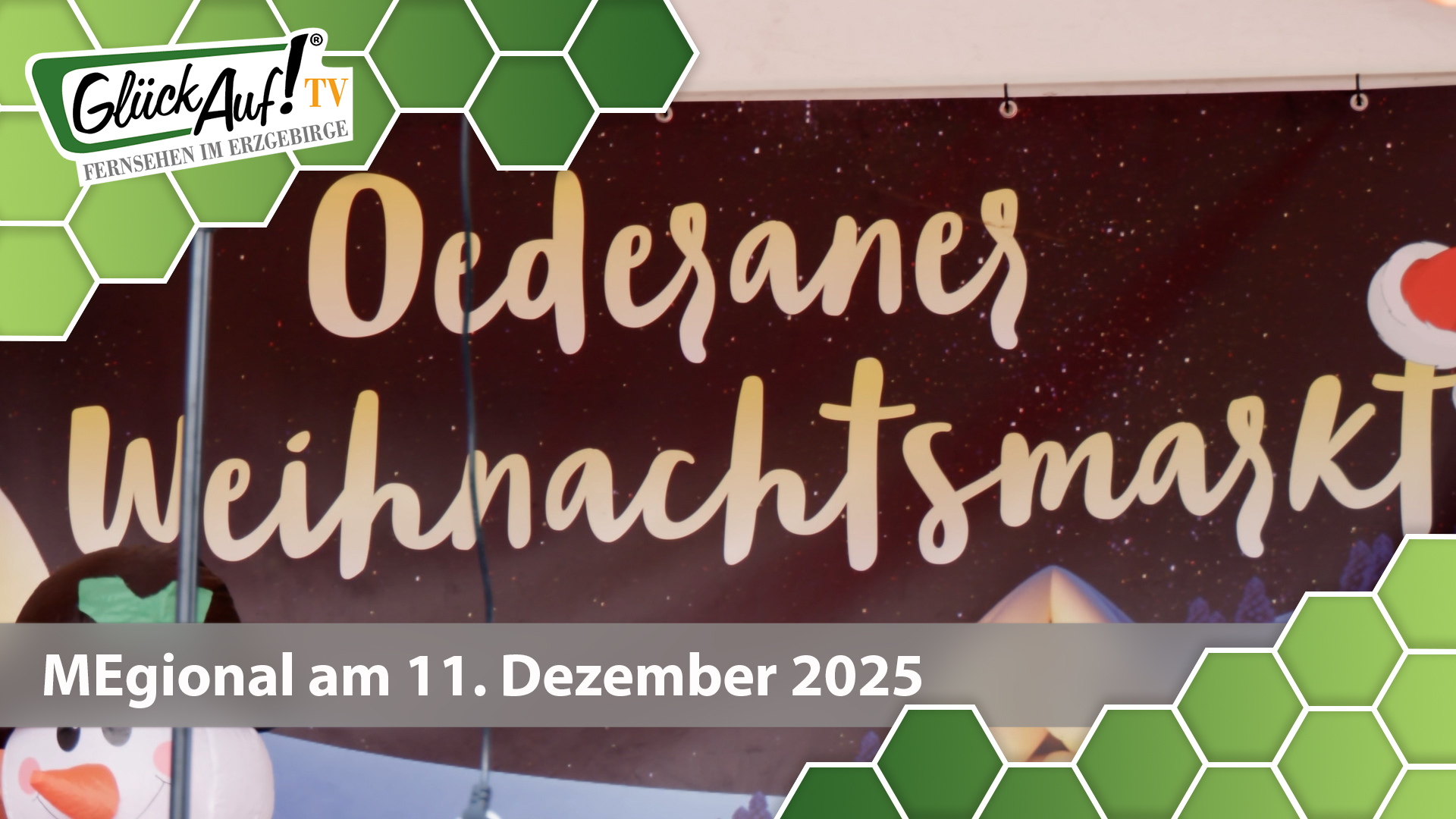 MEgional am 11. Dezember mit der Weihnachtsmarkteröffnung Oederan